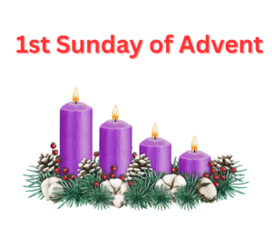 Read more about the article First Sunday of Advent